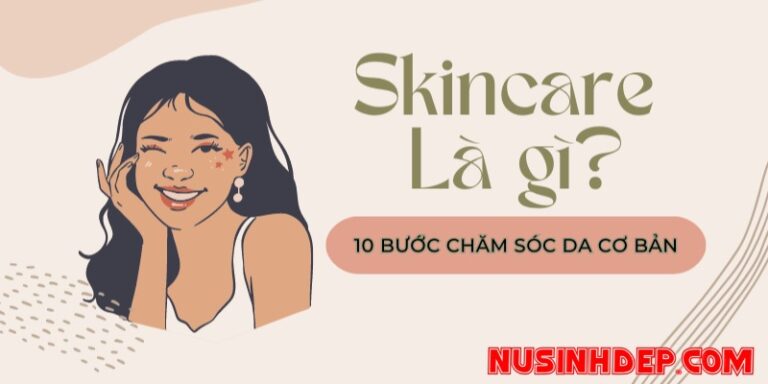 SKINCARE cho người mới cách để có làn da bóng như gương